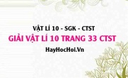 Giải Vật lí 10 trang 33 Chân trời sáng tạo SGK